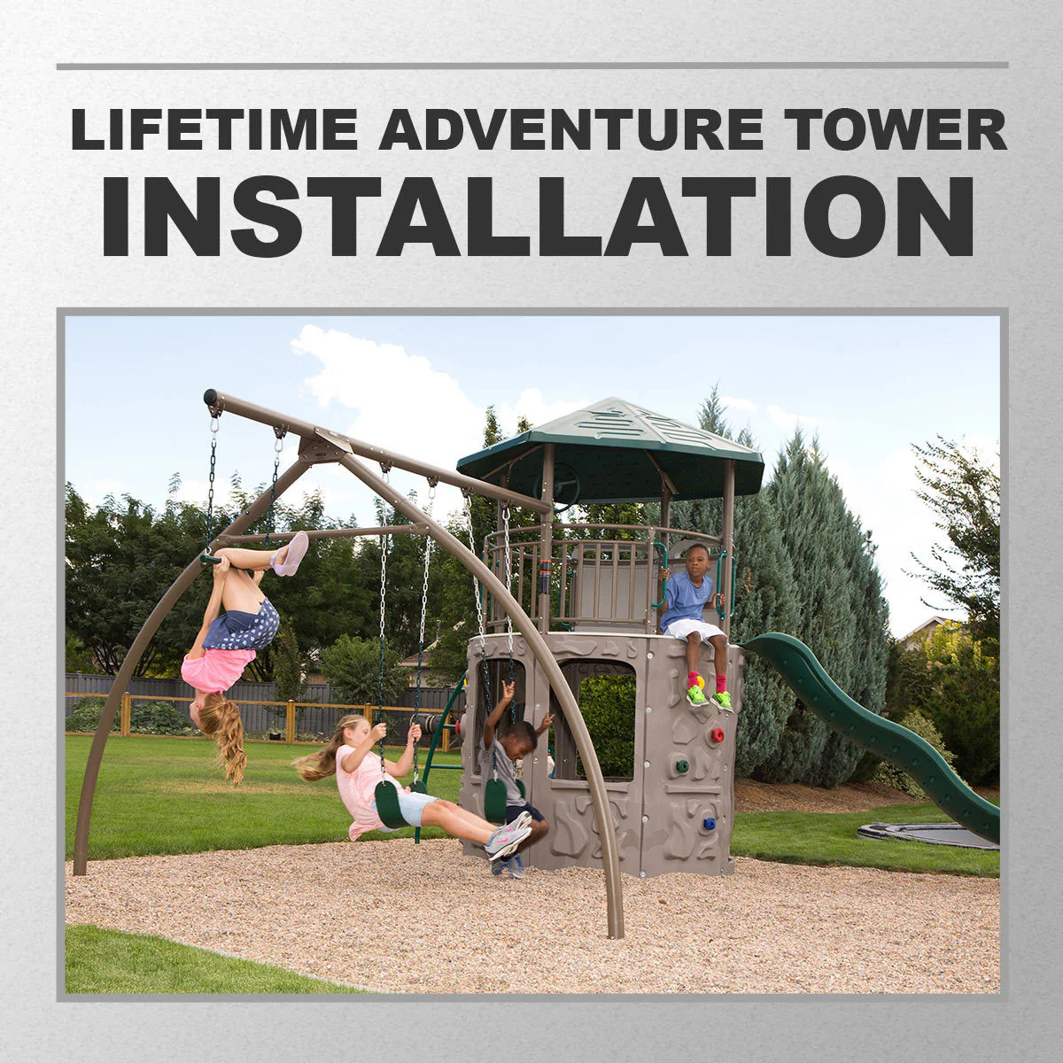 Installation Service for #285109 Lifetime Adventure Tower - Image 3